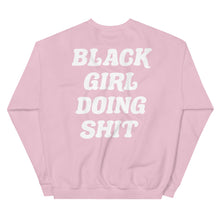 Load image into Gallery viewer, DOING SHIT SWEATSHIRT(back) BGT (front)
